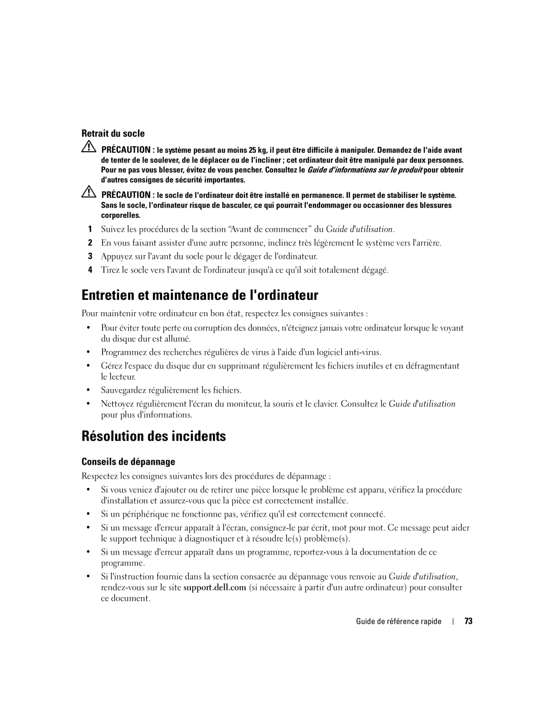 Dell DCD0 manual Entretien et maintenance de lordinateur, Résolution des incidents, Retrait du socle, Conseils de dépannage 