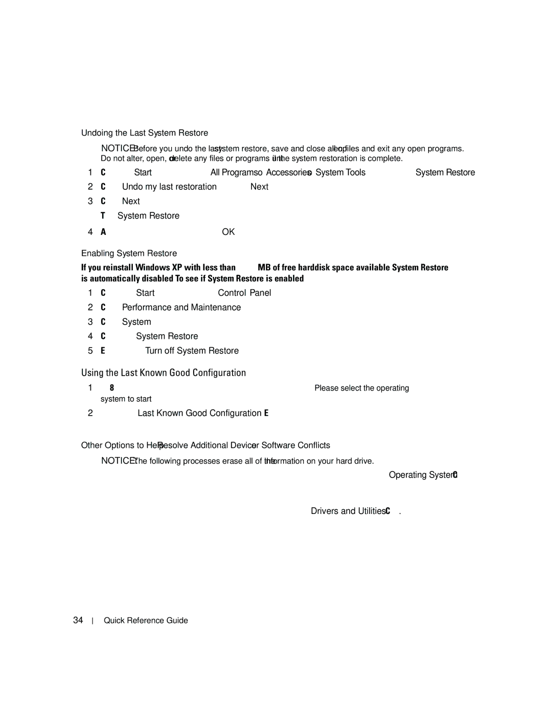 Dell JD967 manual Using the Last Known Good Configuration, Undoing the Last System Restore, Enabling System Restore 