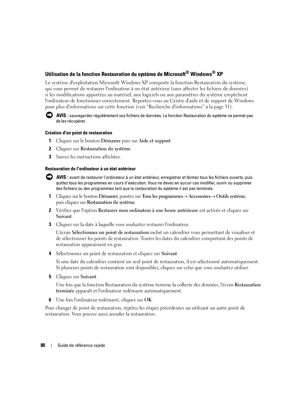 Dell JD967 manual Création dun point de restauration, Restauration de lordinateur à un état antérieur 