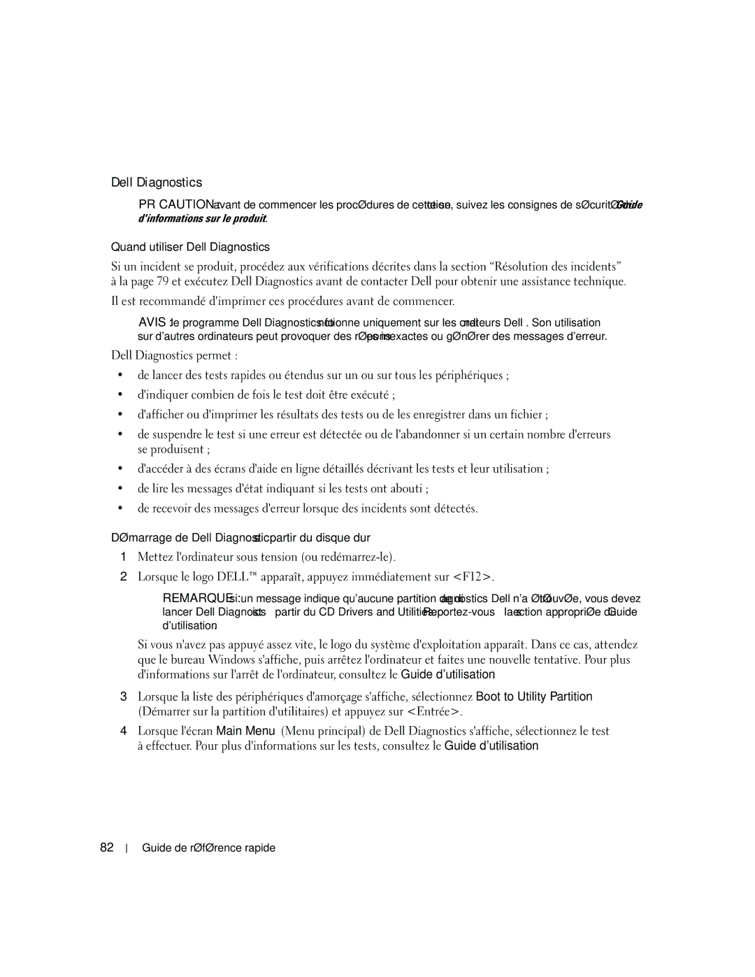 Dell JD967 manual Quand utiliser Dell Diagnostics, Démarrage de Dell Diagnostics à partir du disque dur 