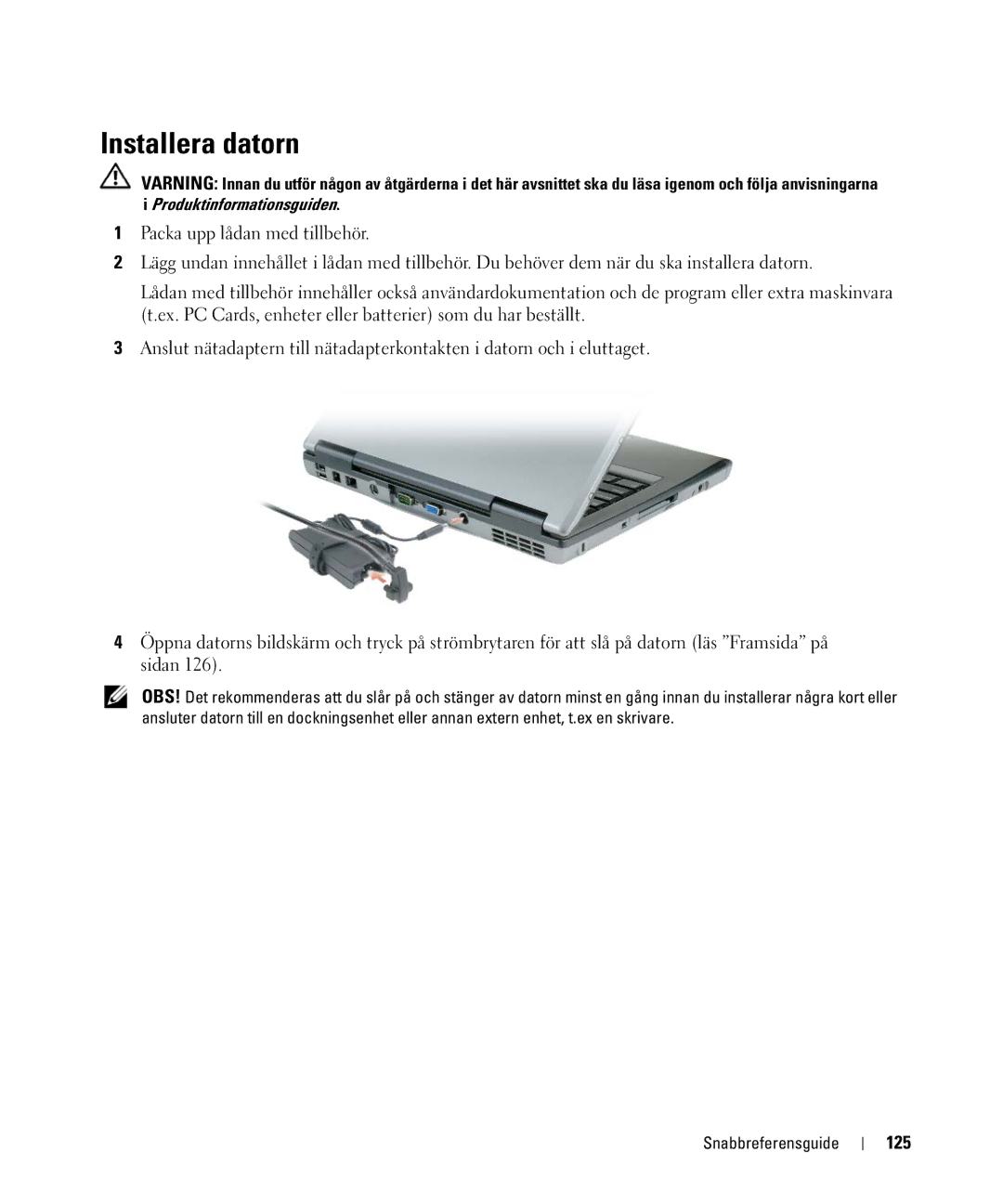 Dell JF854 manual Installera datorn, 125 