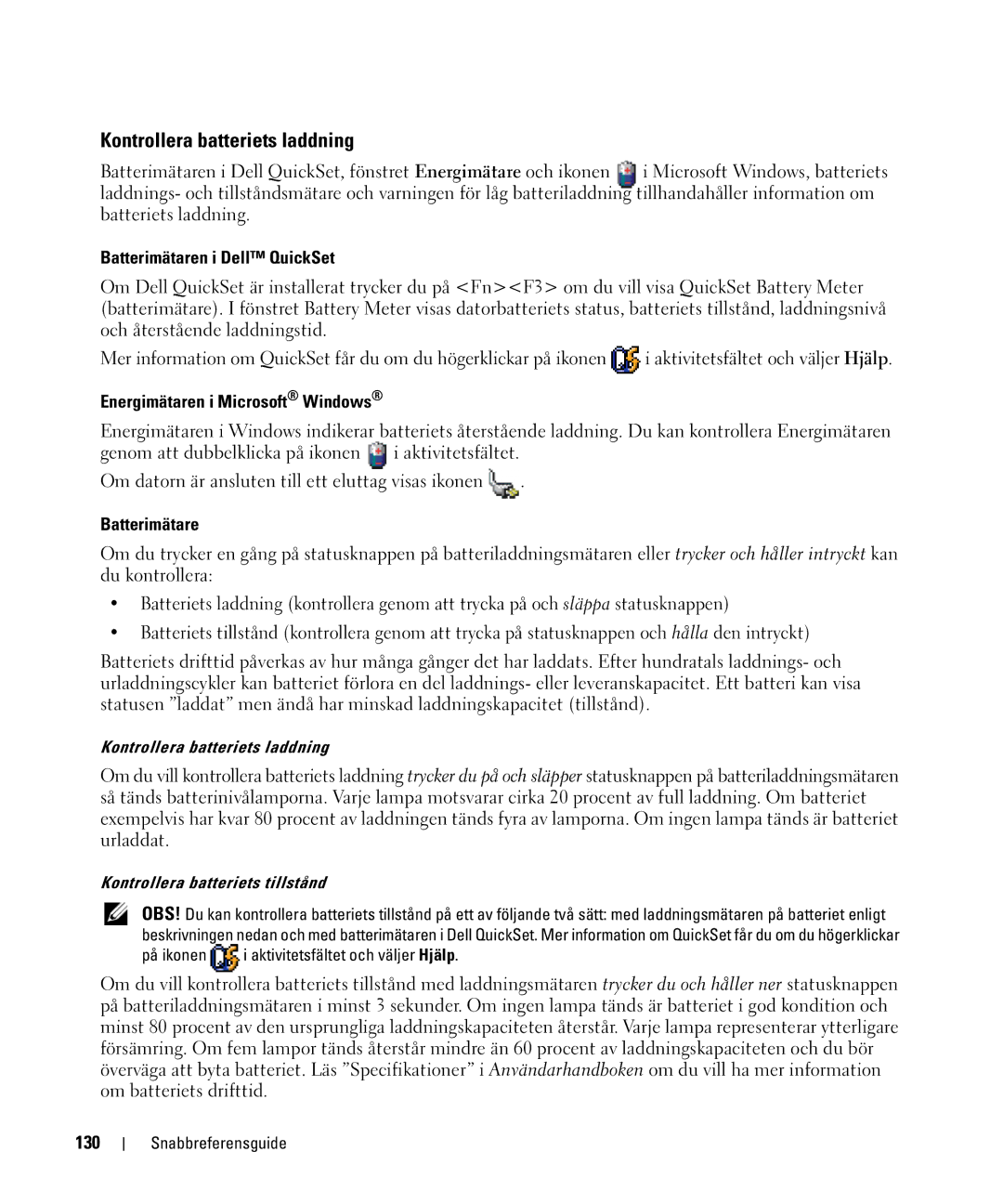 Dell JF854 manual Kontrollera batteriets laddning, Batterimätaren i Dell QuickSet, Energimätaren i Microsoft Windows, 130 