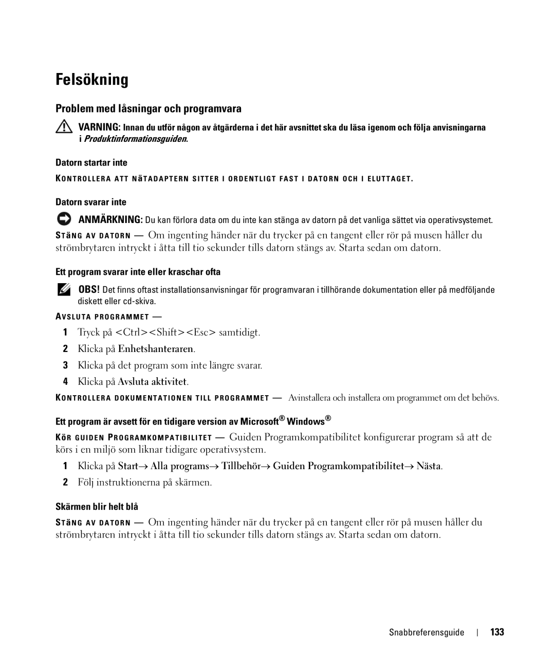 Dell JF854 manual Felsökning, Problem med låsningar och programvara 