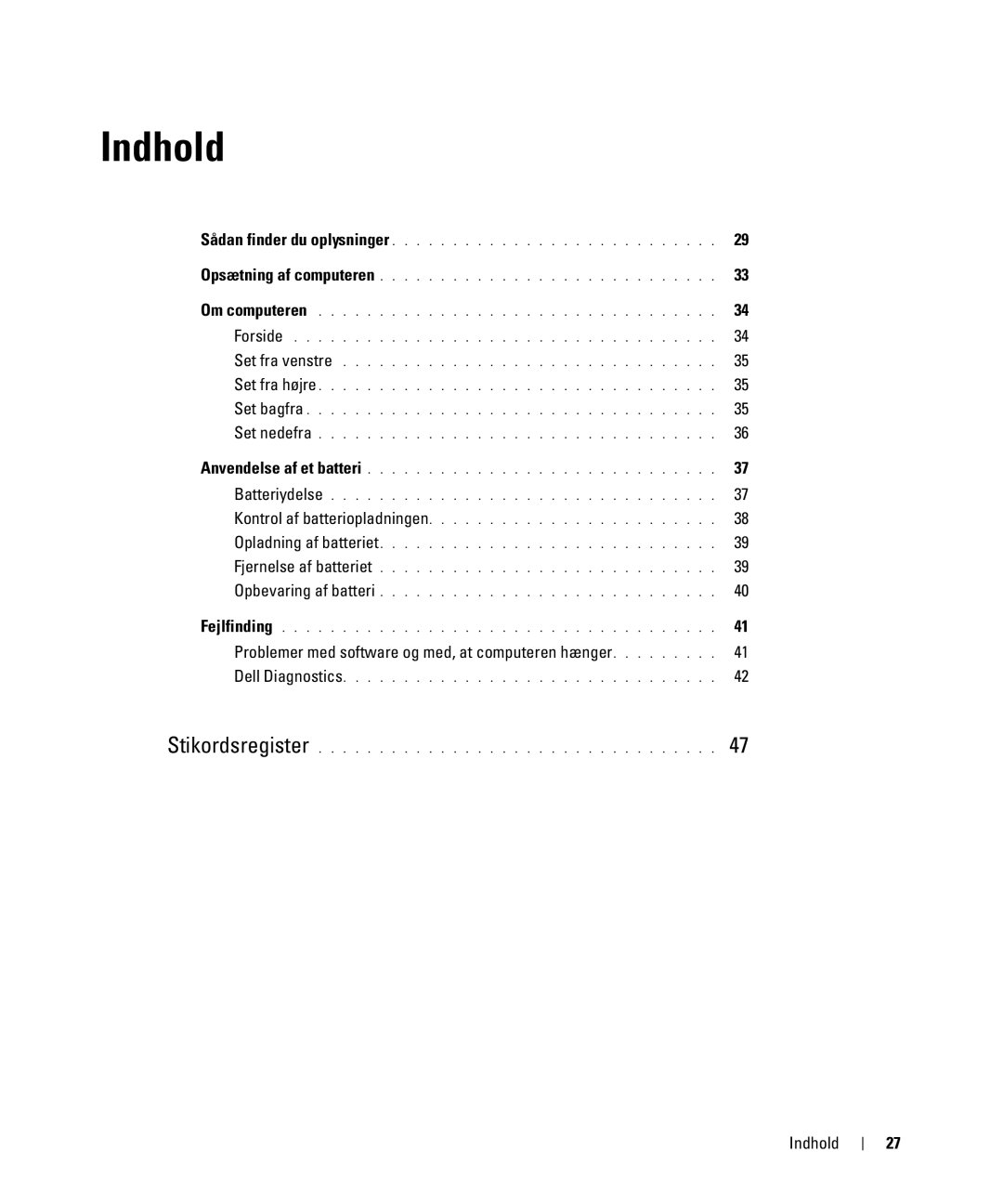 Dell JF854 manual Problemer med software og med, at computeren hænger, Indhold 