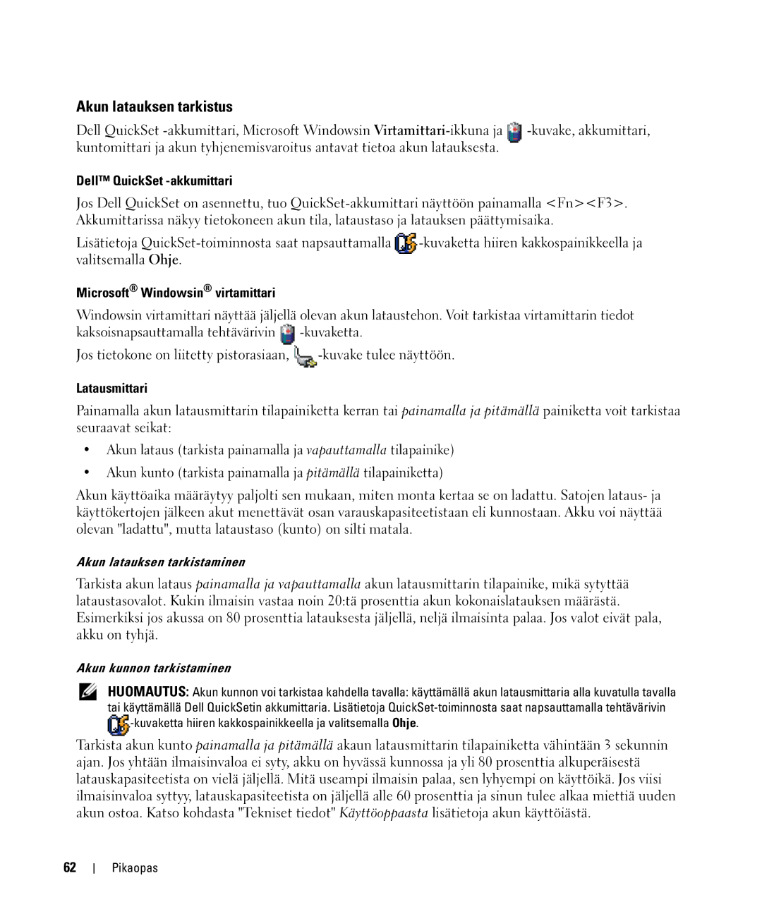 Dell JF854 manual Akun latauksen tarkistus, Dell QuickSet -akkumittari, Microsoft Windowsin virtamittari, Latausmittari 