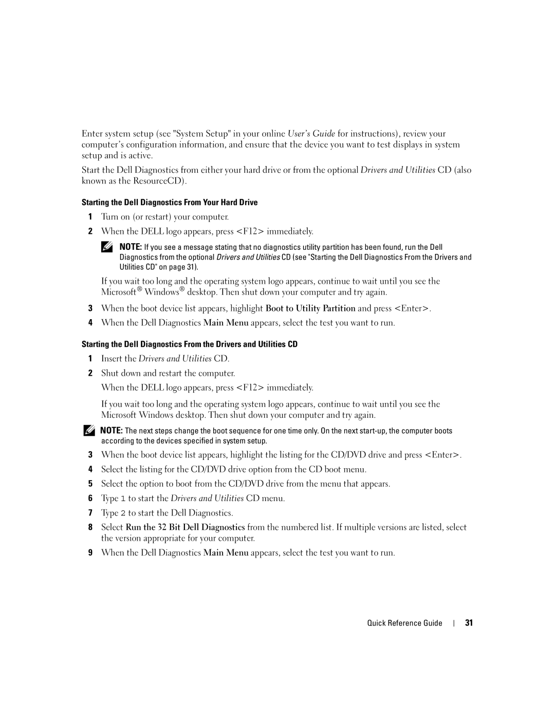 Dell JK523 manual Insert the Drivers and Utilities CD 