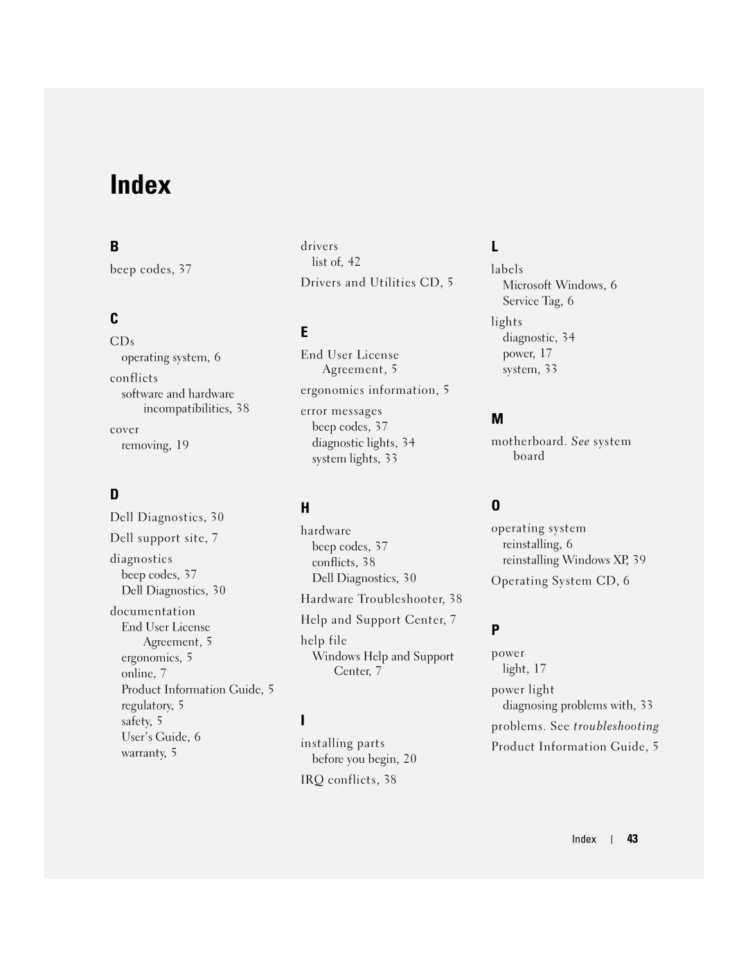 Dell JK523 manual Problems. See troubleshooting, Index 