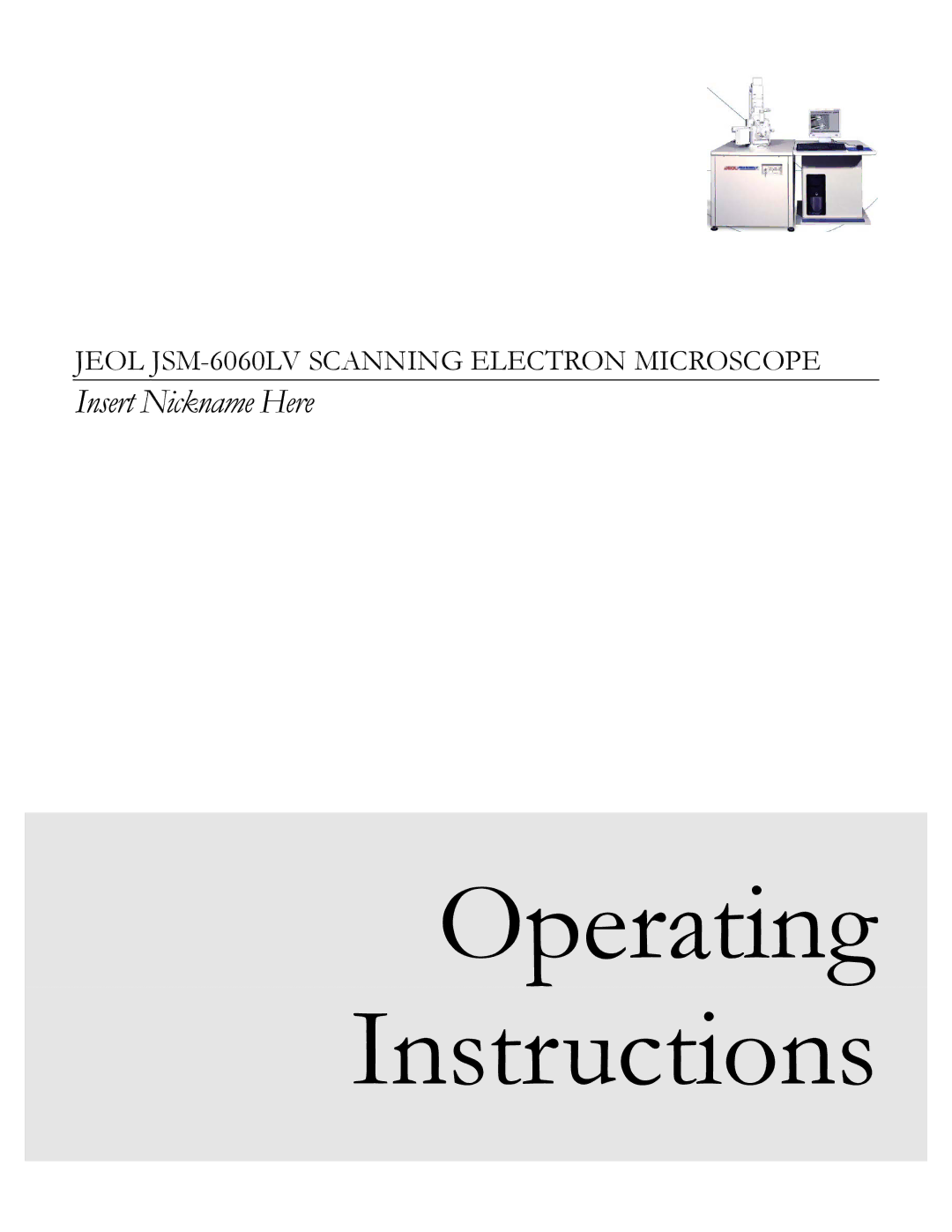 Dell JSM-6060LV manual Operating Instructions 