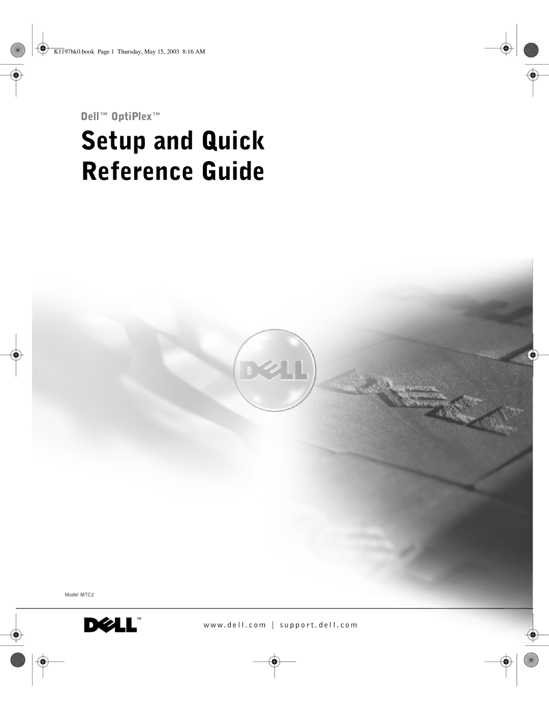 Dell 160L, K1197 manual Setup and Quick Reference Guide 