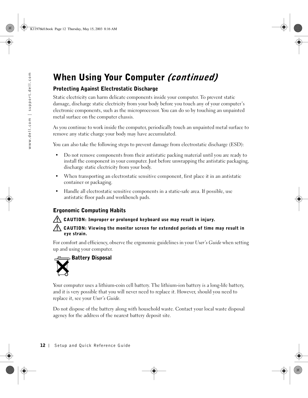 Dell K1197, 160L manual Protecting Against Electrostatic Discharge, Ergonomic Computing Habits, Battery Disposal 