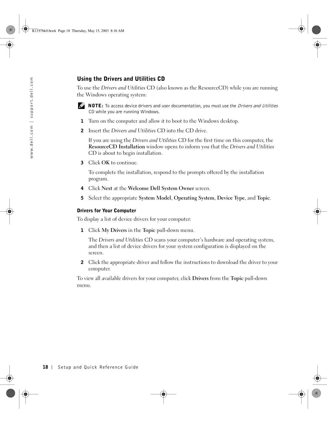 Dell K1197, 160L manual Using the Drivers and Utilities CD, Drivers for Your Computer 