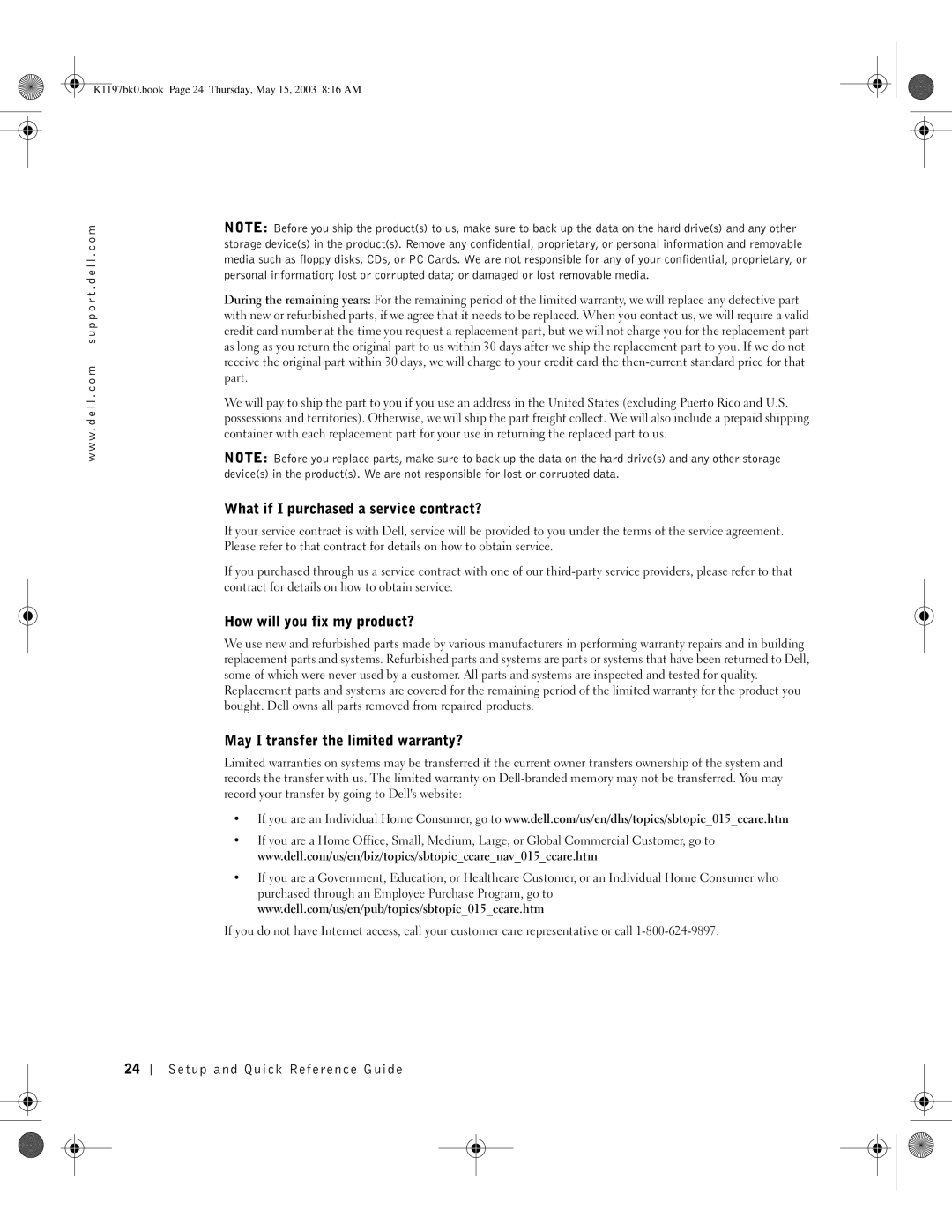 Dell K1197 What if I purchased a service contract?, How will you fix my product?, May I transfer the limited warranty? 