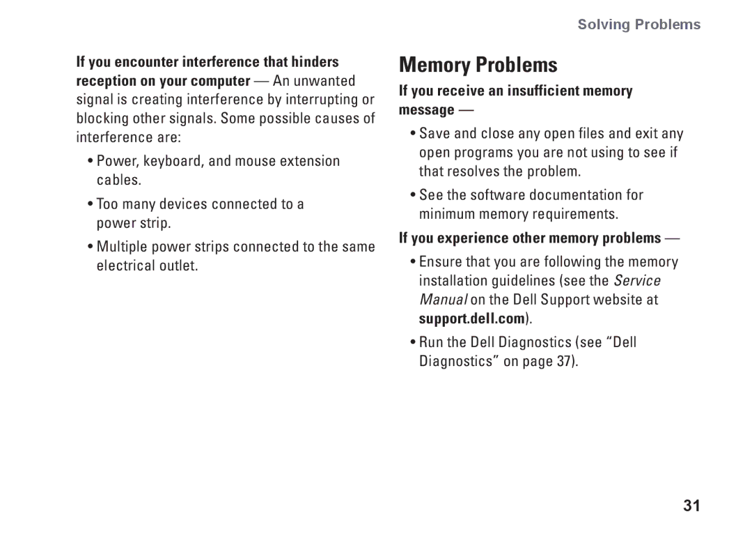 Dell 1011, K621P Memory Problems, If you receive an insufficient memory message, If you experience other memory problems 