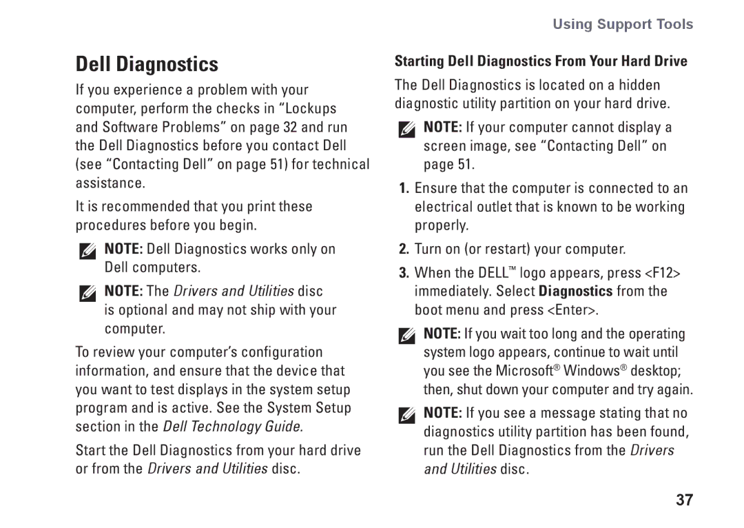 Dell 1011, K621P setup guide Starting Dell Diagnostics From Your Hard Drive 