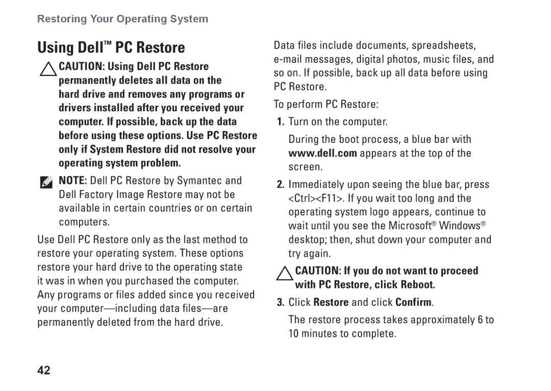 Dell K621P, 1011 setup guide Using Dell PC Restore 