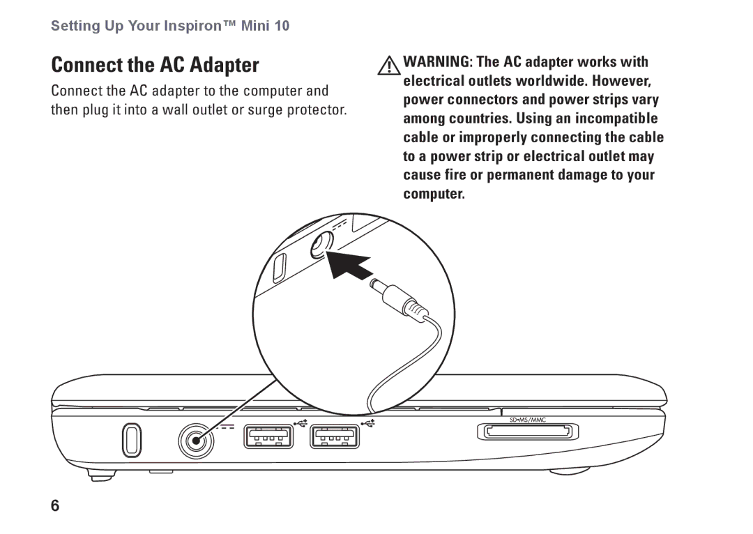 Dell K621P, 1011 setup guide Connect the AC Adapter 