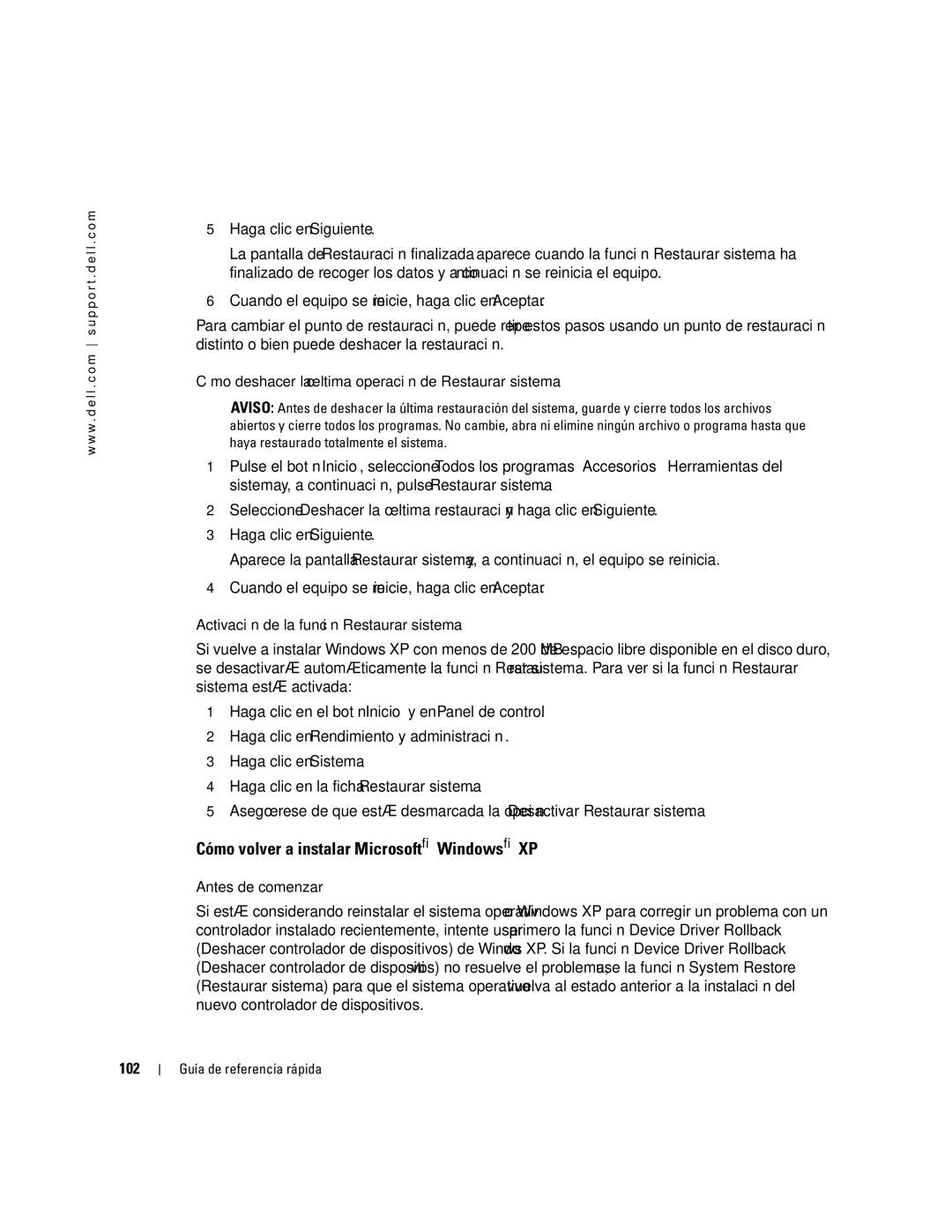 Dell K7821 manual Cómo volver a instalar Microsoft Windows XP, Cómo deshacer la última operación de Restaurar sistema, 102 