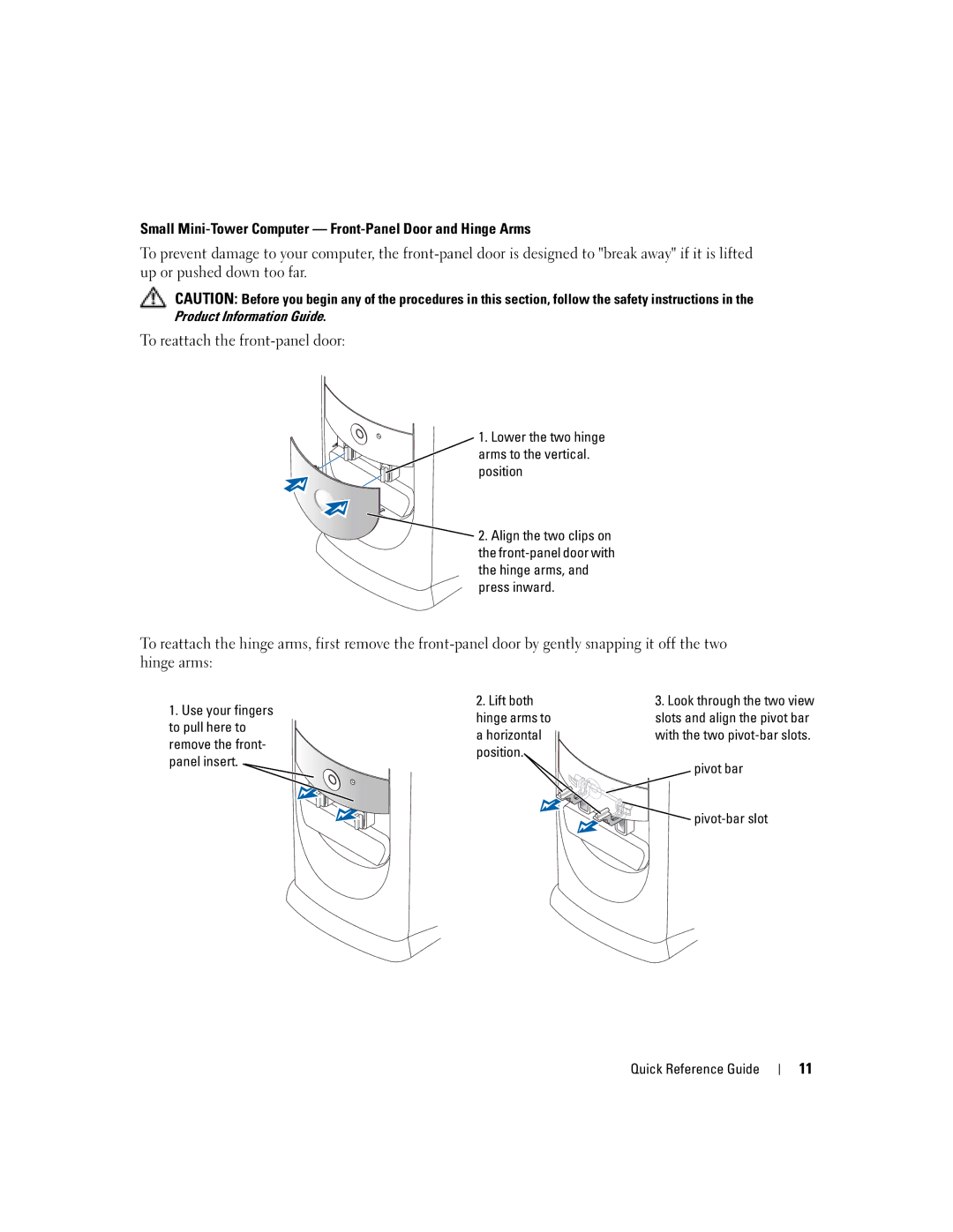 Dell K7821 manual Small Mini-Tower Computer Front-Panel Door and Hinge Arms 