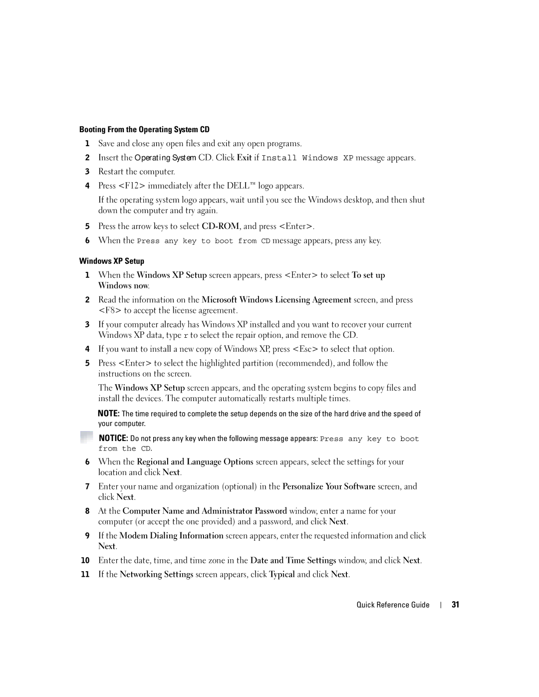 Dell K7821 manual Booting From the Operating System CD, Windows XP Setup 