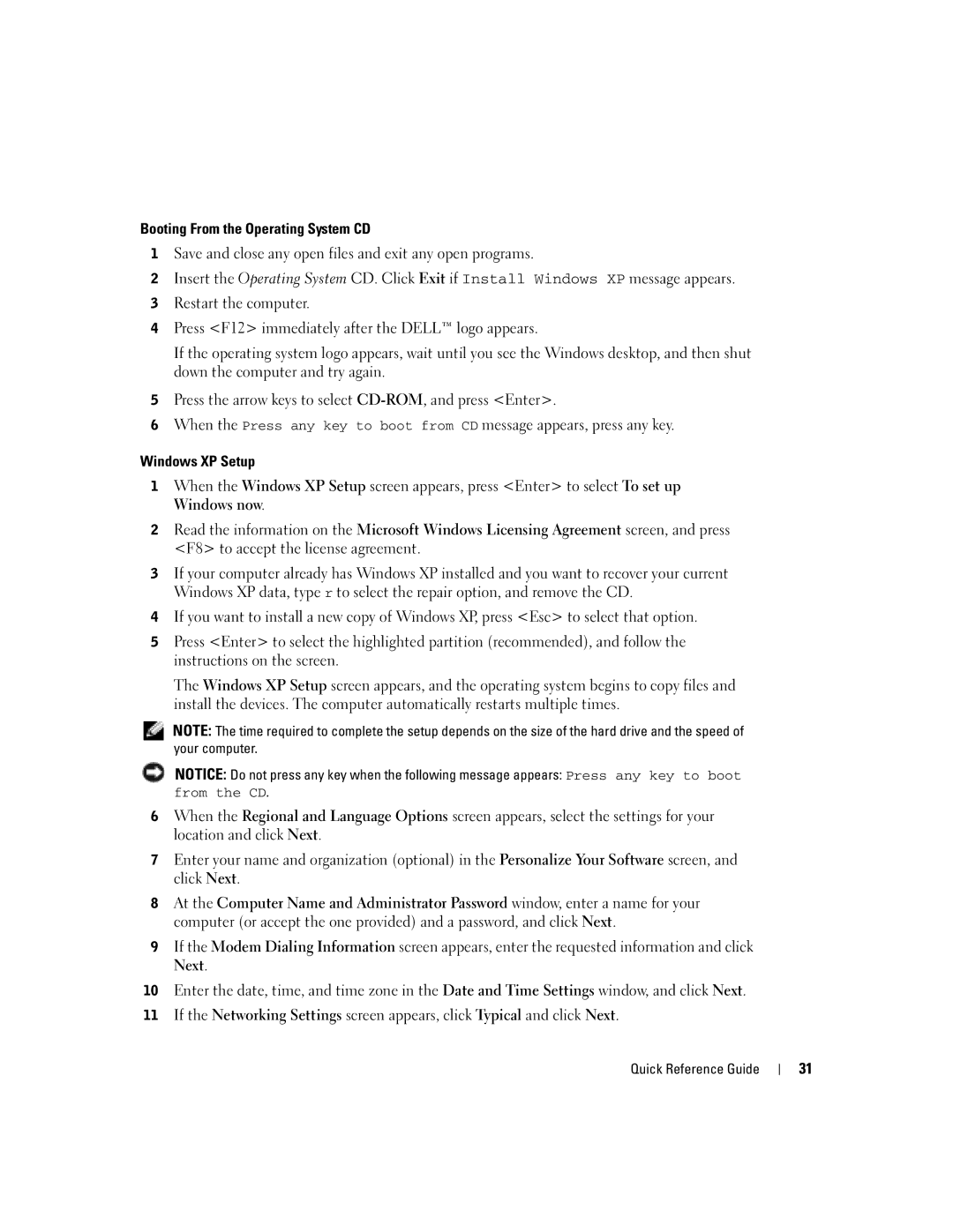 Dell K7822 manual Booting From the Operating System CD, Windows XP Setup 