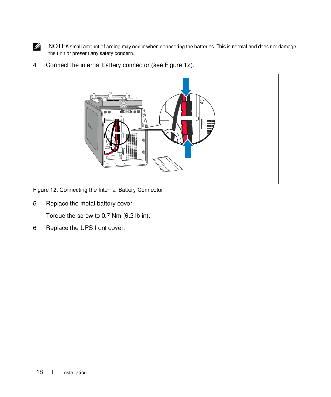 Dell K789N, K788N, K806N, 500W, H914N, H900N, H965N, J715N, J716N manual Connect the internal battery connector see Figure 