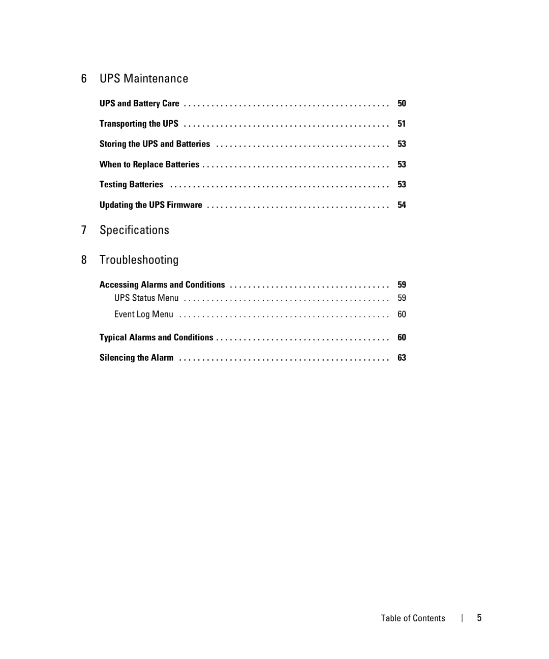 Dell H900N, K789N, K788N, K806N, 500W, H914N, H965N, J715N, J716N manual Testing Batteries, UPS Status Menu Event Log Menu 