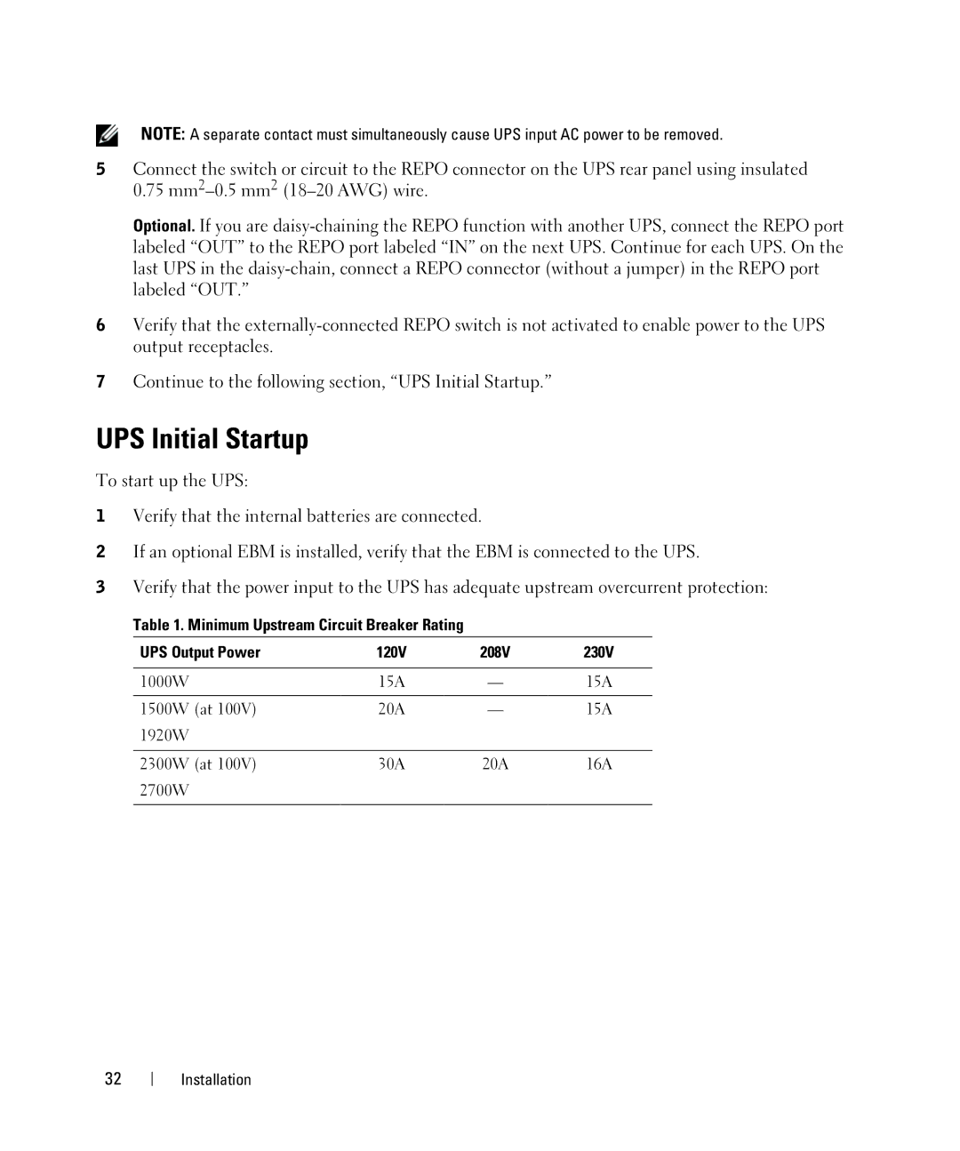 Dell 1000W, K802N, K811N, K792N, J735N, 2700W UPS Initial Startup, Minimum Upstream Circuit Breaker Rating UPS Output Power 