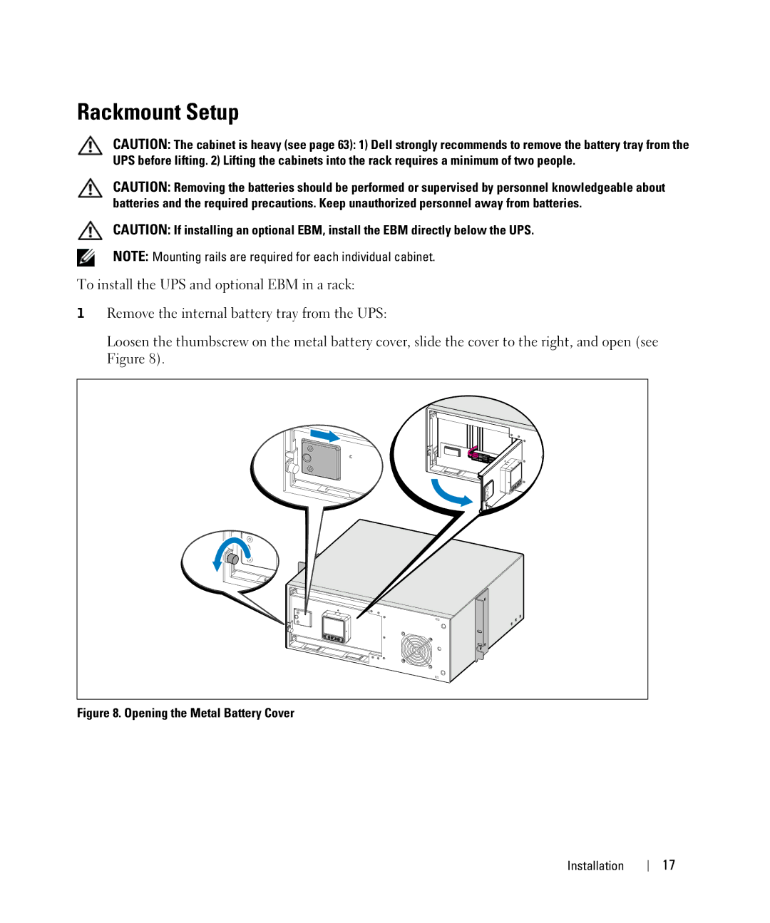 Dell J728N, K803N, H950N, H967N manual Rackmount Setup, Opening the Metal Battery Cover 