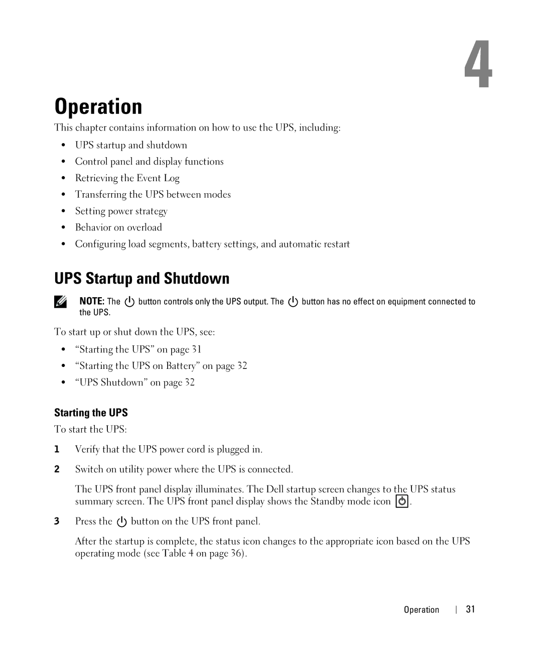 Dell H967N, K803N, J728N, H950N manual Operation, UPS Startup and Shutdown, Starting the UPS 