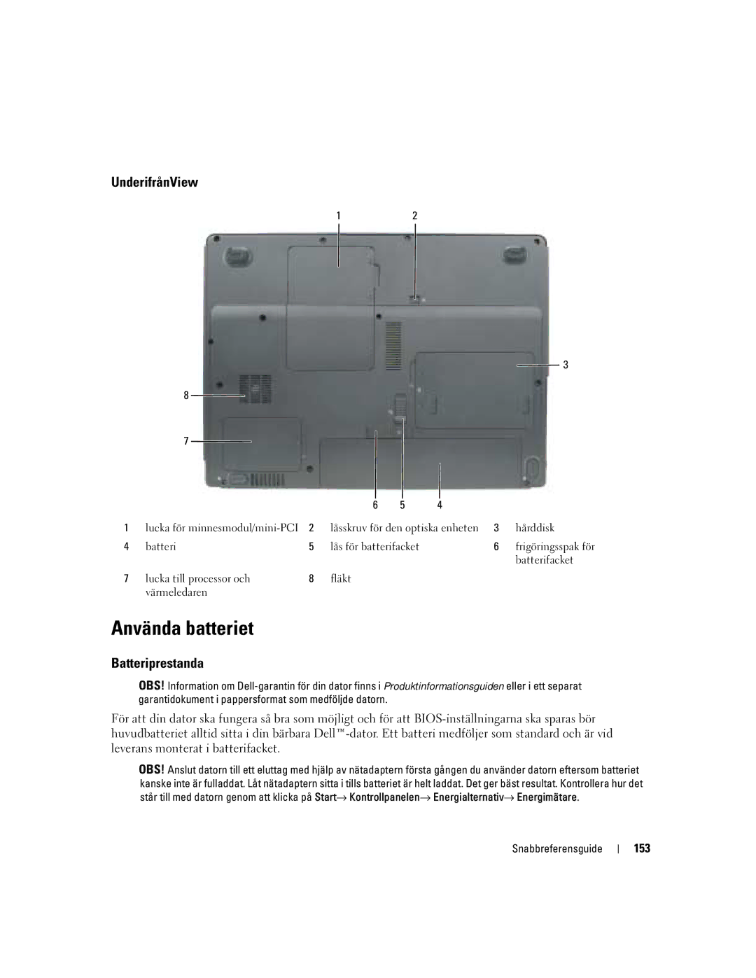 Dell PP21L, KD727 manual Använda batteriet, UnderifrånView, Batteriprestanda, 153 