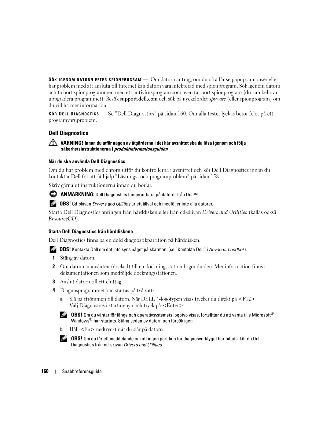 Dell KD727, PP21L manual När du ska använda Dell Diagnostics, Starta Dell Diagnostics från hårddiskene, 160 