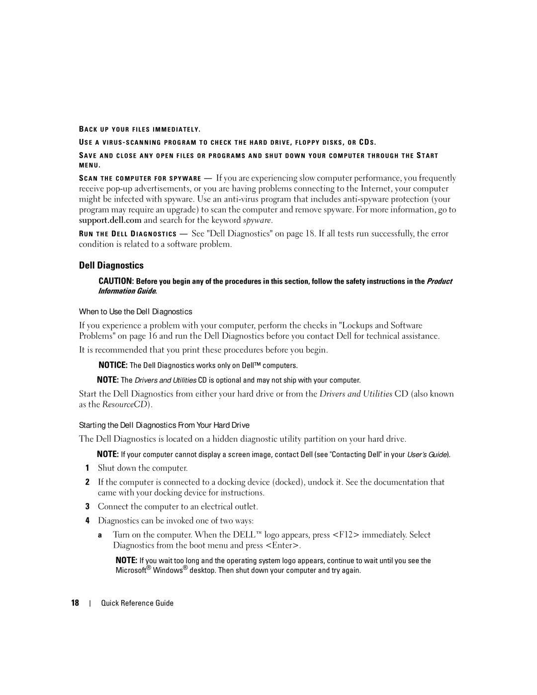 Dell KD727, PP21L manual When to Use the Dell Diagnostics, Starting the Dell Diagnostics From Your Hard Drive 