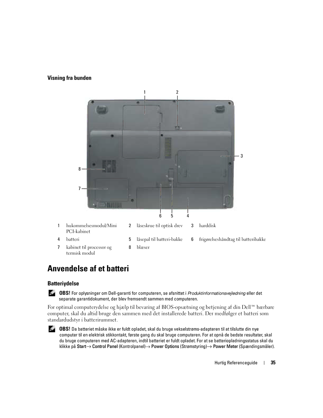 Dell PP21L, KD727 manual Anvendelse af et batteri, Visning fra bunden, Batteriydelse 