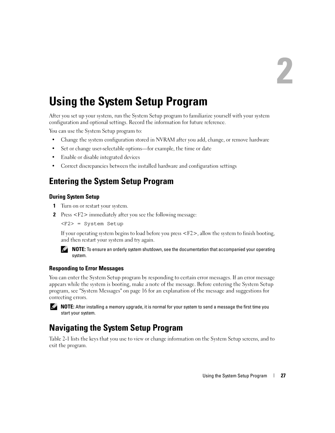 Dell KH934 owner manual Entering the System Setup Program, Navigating the System Setup Program, During System Setup 