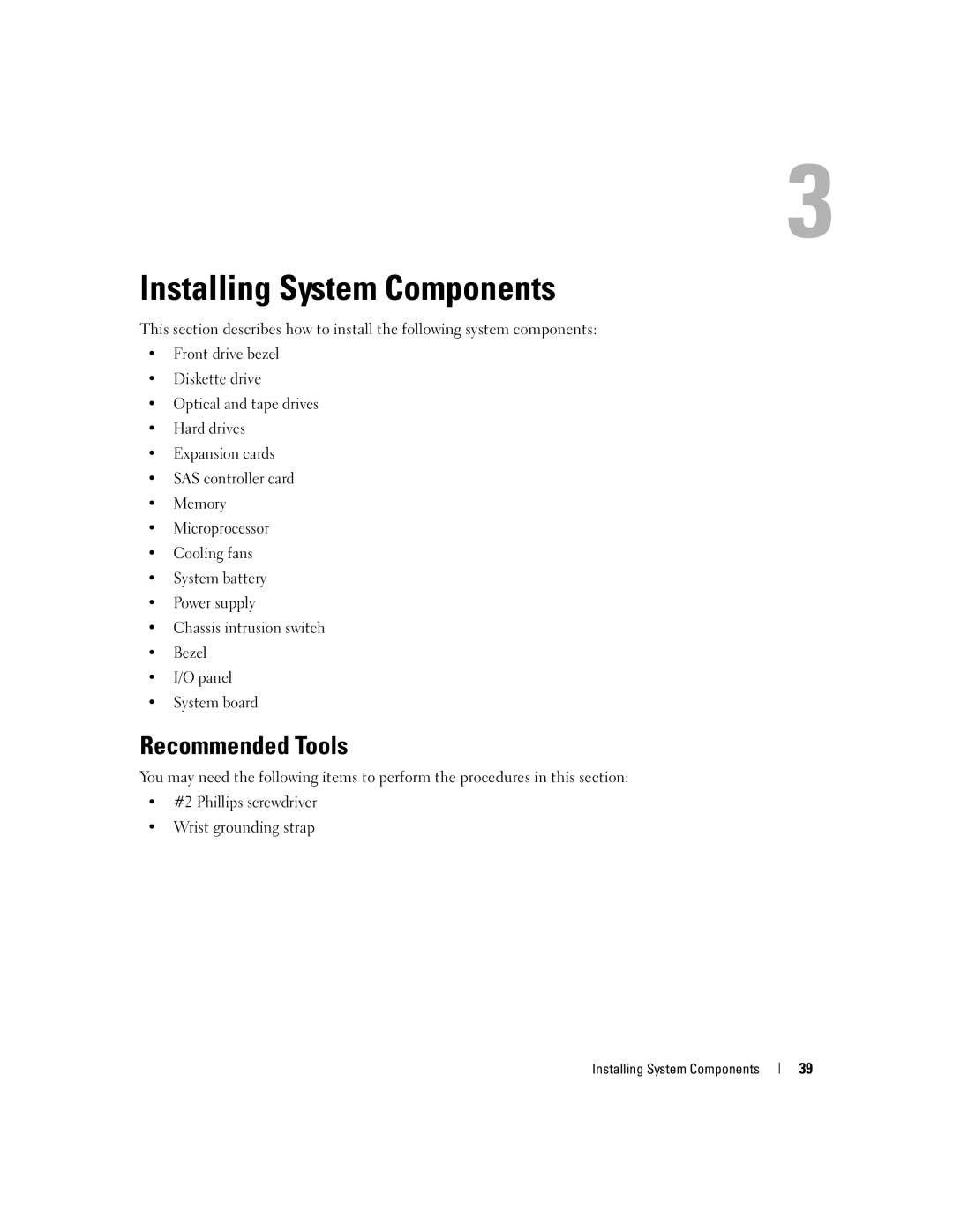 Dell KH934 owner manual Recommended Tools, Installing System Components 