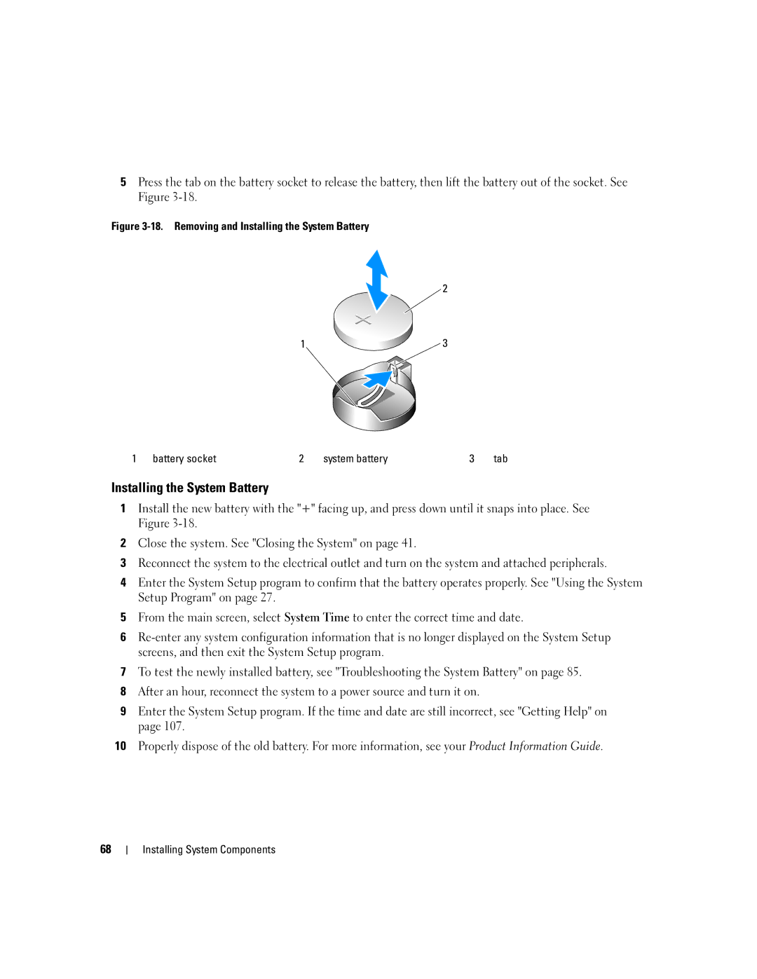 Dell KH934 owner manual Installing the System Battery 