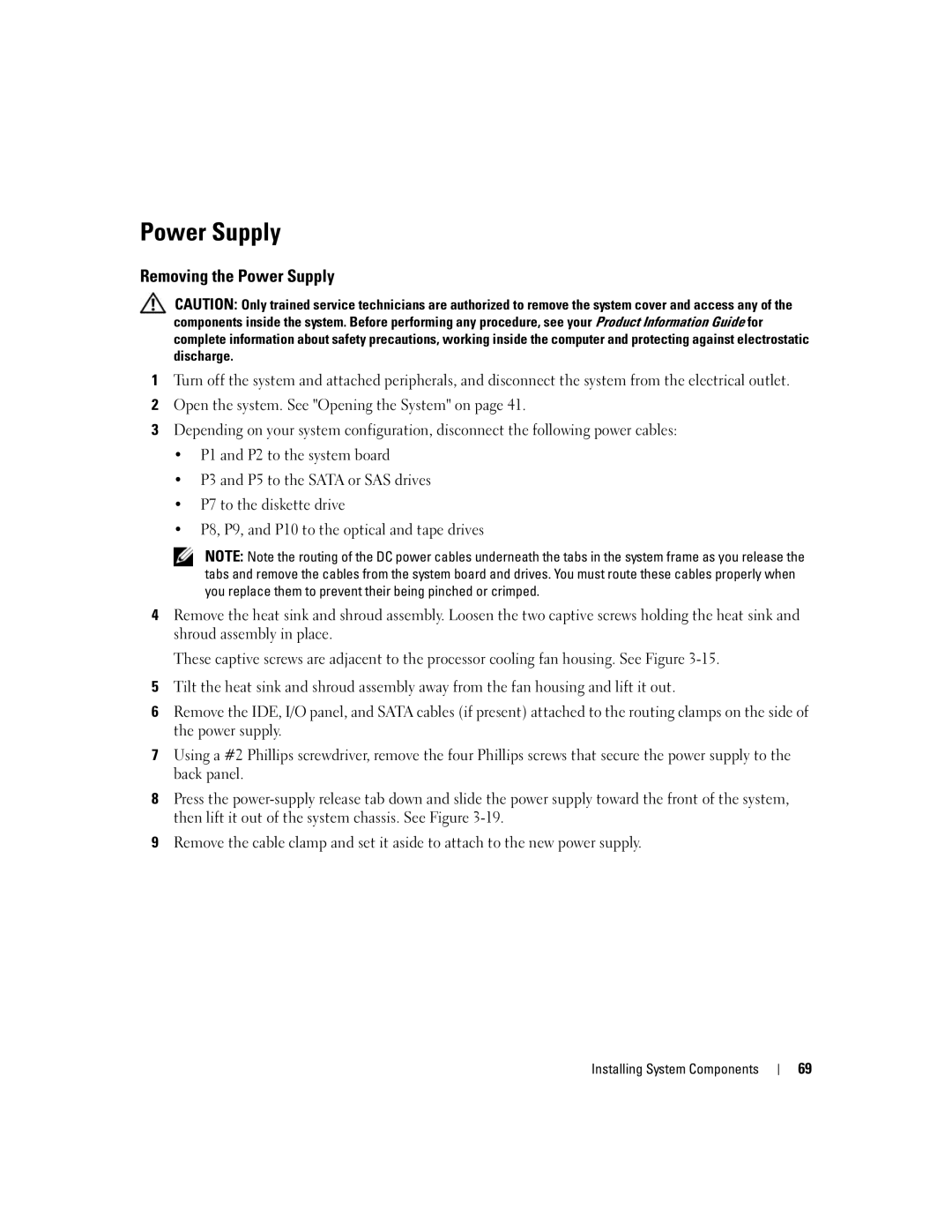 Dell KH934 owner manual Removing the Power Supply 