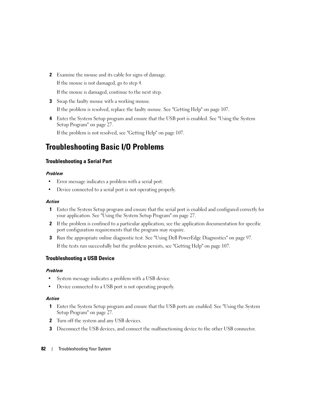 Dell KH934 owner manual Troubleshooting Basic I/O Problems, Troubleshooting a Serial Port, Troubleshooting a USB Device 