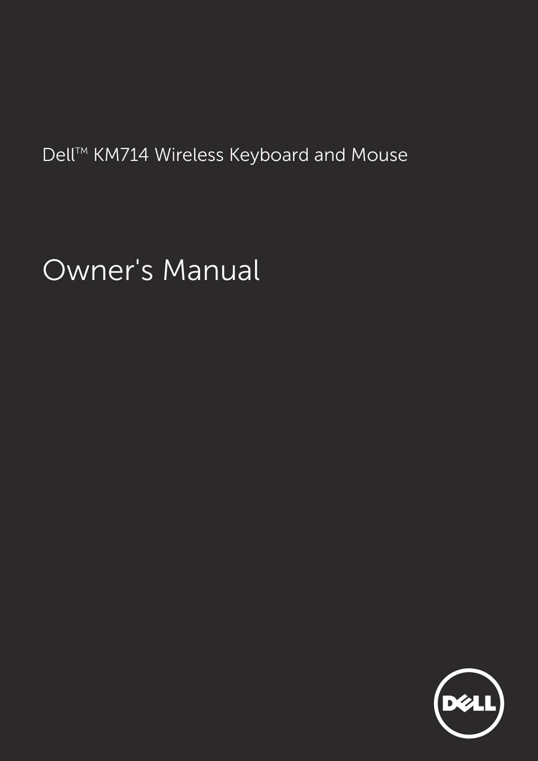 Dell owner manual DellTM KM714 Wireless Keyboard and Mouse 