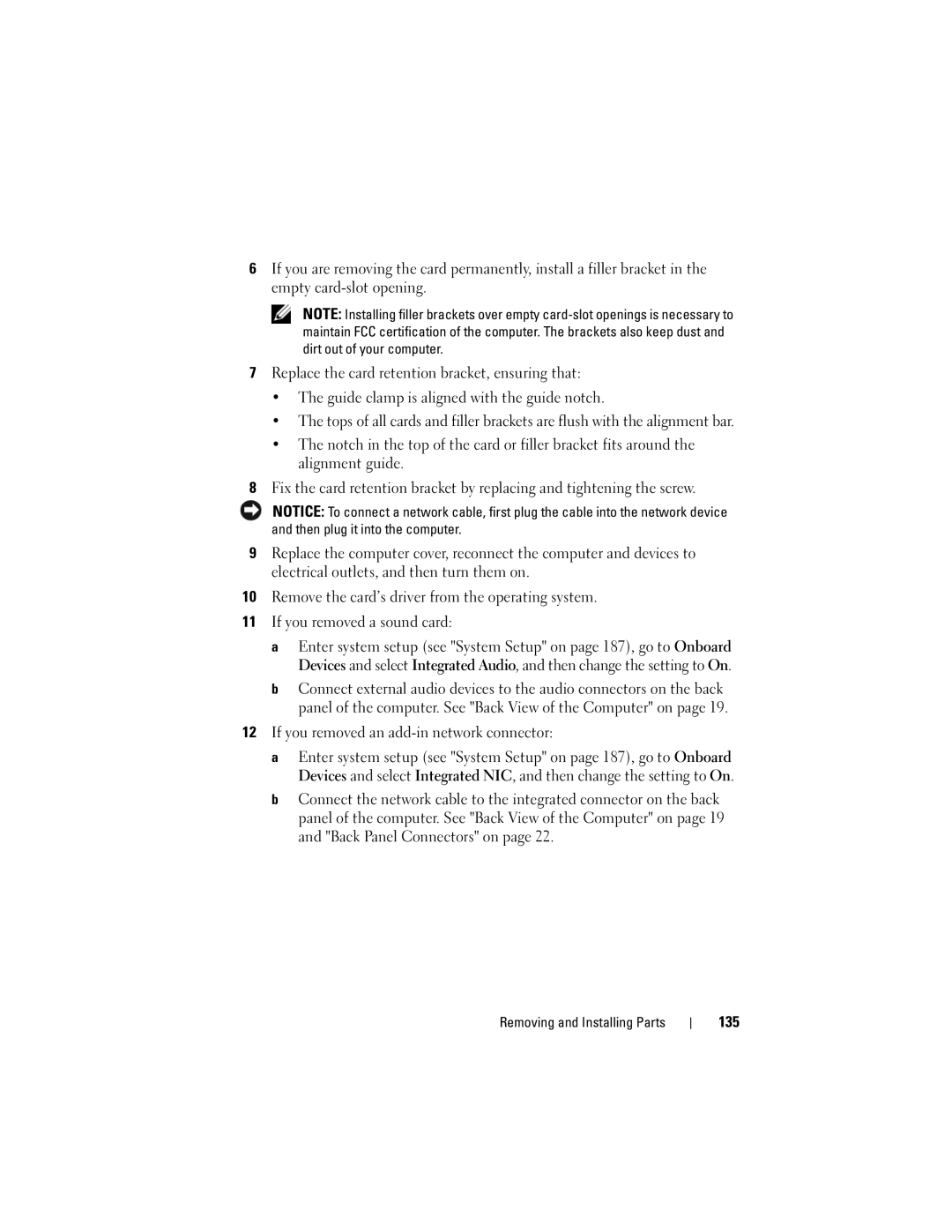 Dell 530d, KP338, 530b, 530c owner manual If you removed an add-in network connector, 135 