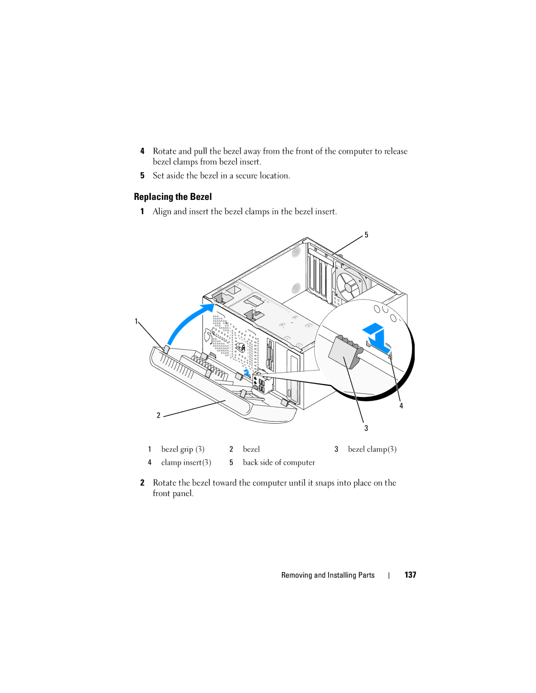 Dell 530b, KP338, 530c, 530d owner manual Replacing the Bezel, Align and insert the bezel clamps in the bezel insert, 137 