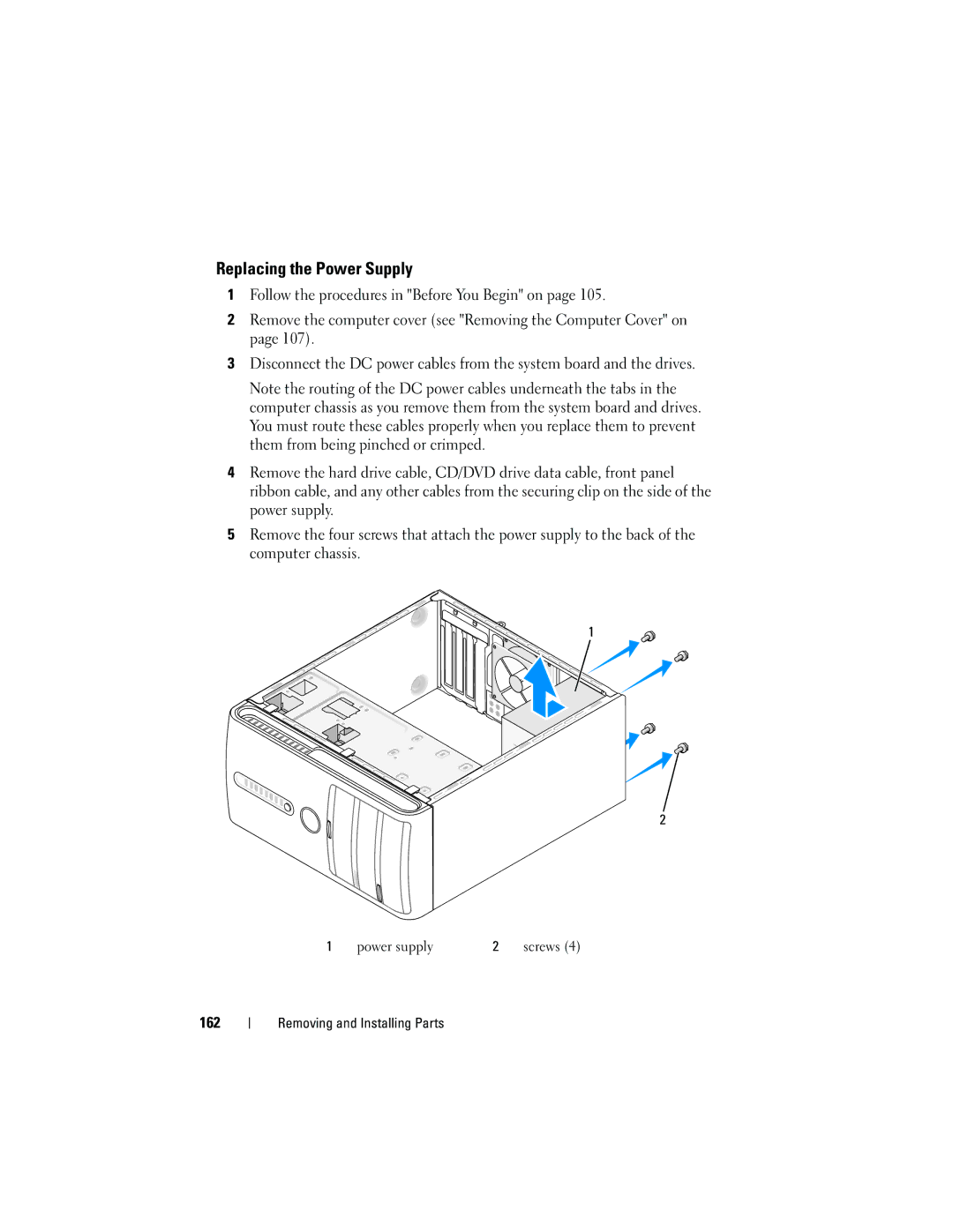 Dell 530c, KP338, 530b, 530d owner manual Replacing the Power Supply, 162 