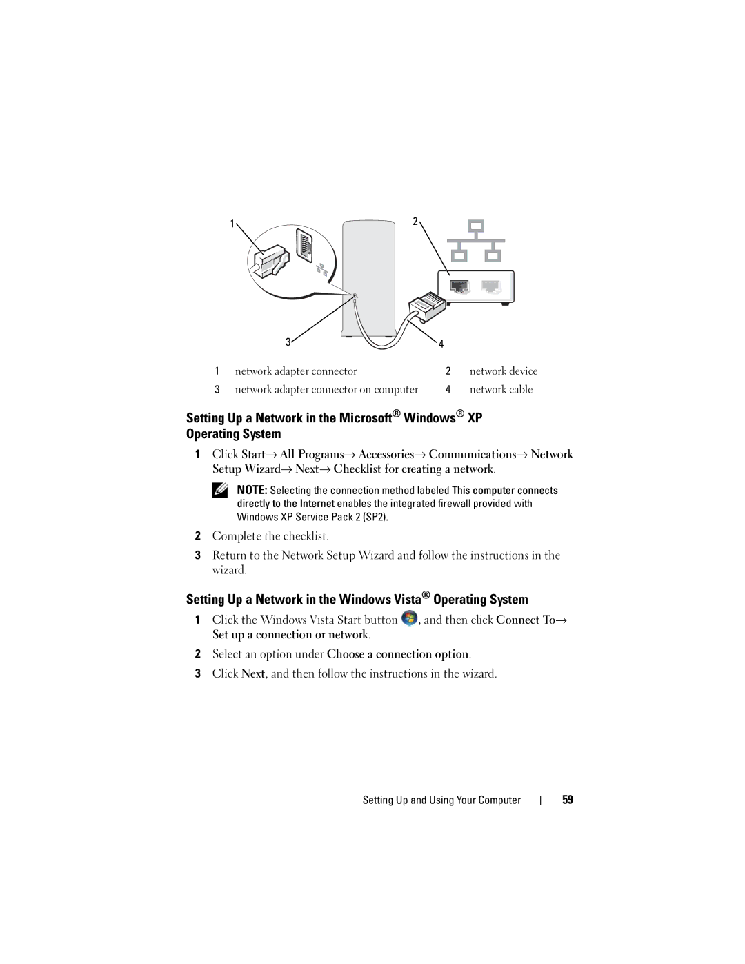 Dell 530d, KP338, 530b, 530c owner manual Setting Up a Network in the Windows Vista Operating System 