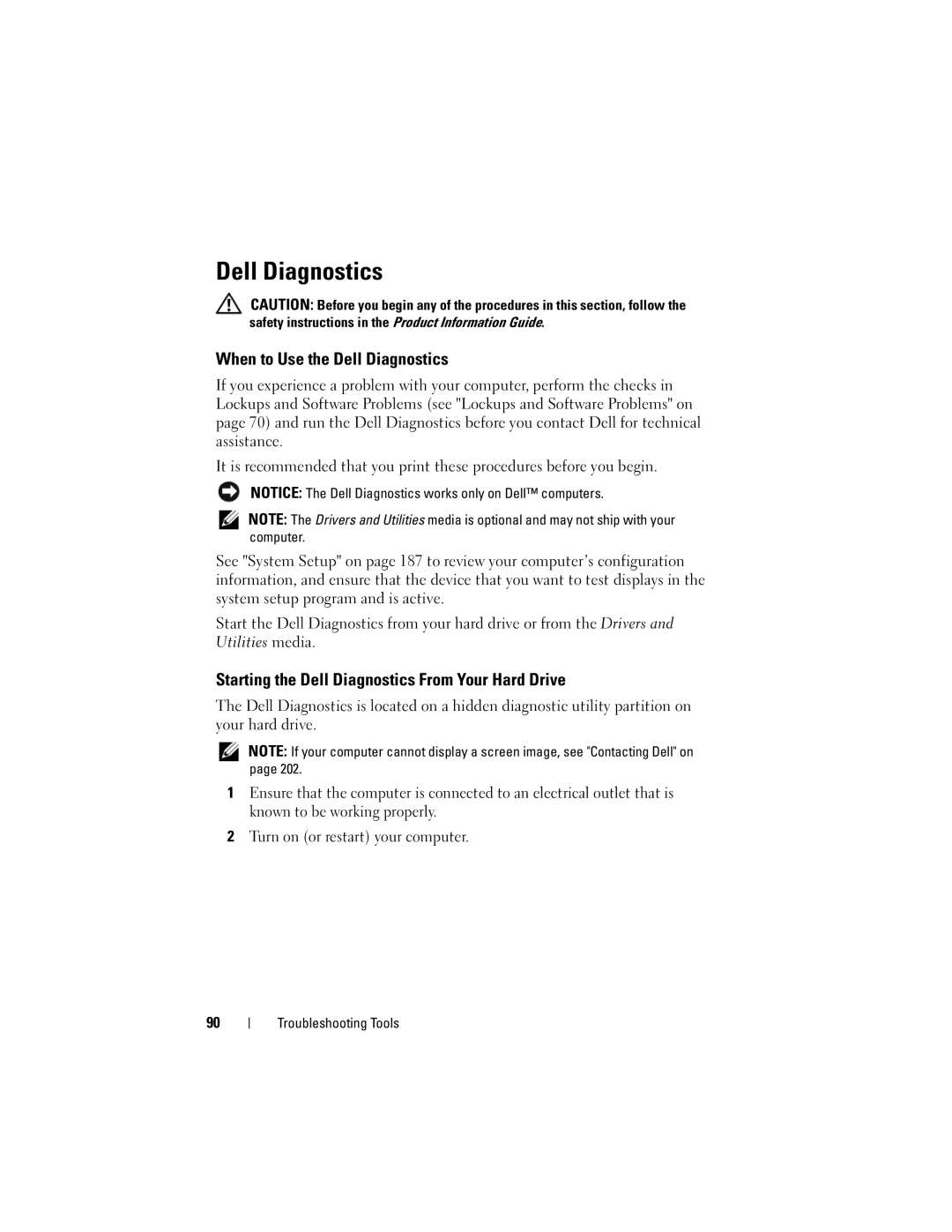 Dell 530c, KP338, 530b, 530d When to Use the Dell Diagnostics, Starting the Dell Diagnostics From Your Hard Drive 