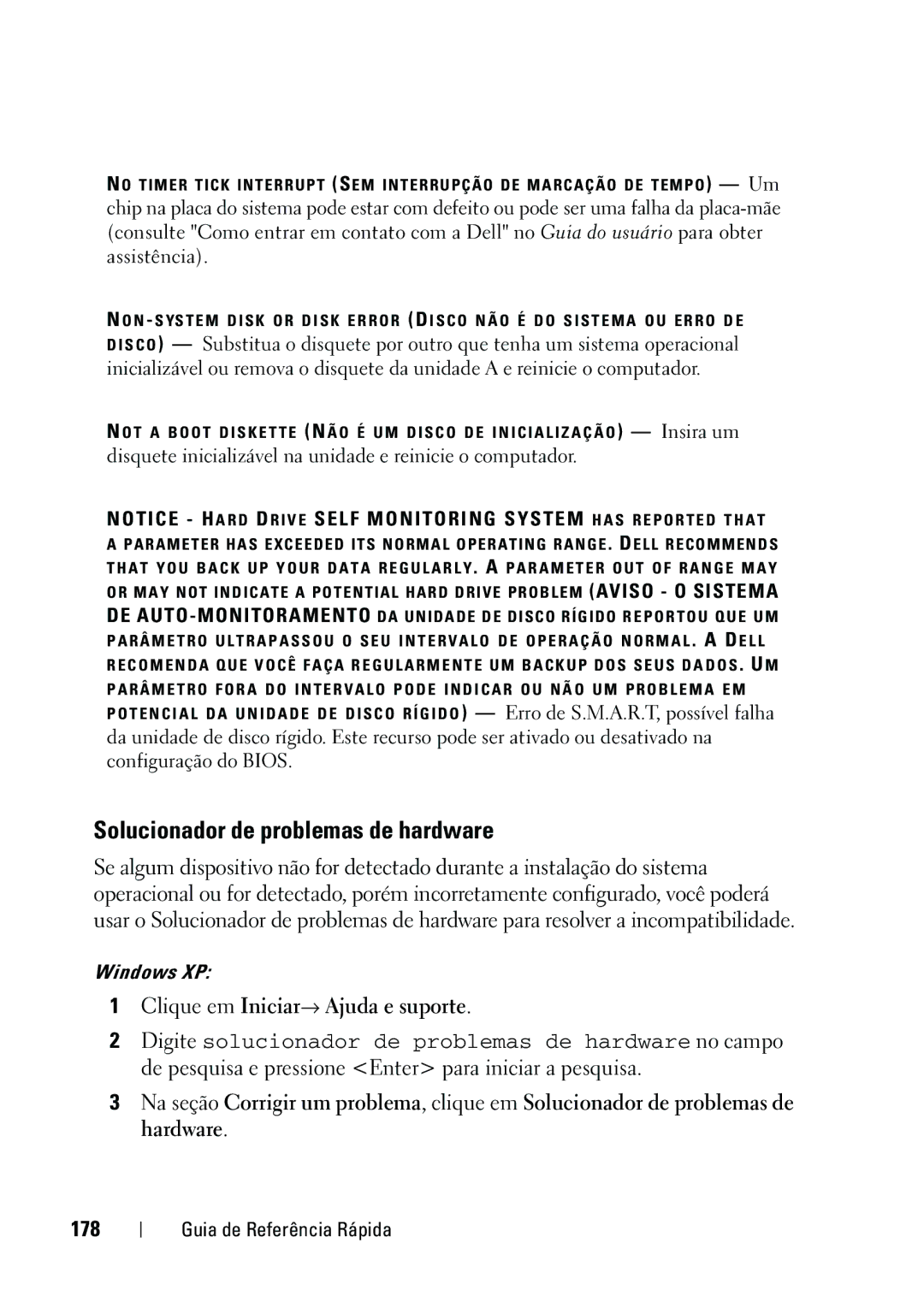 Dell KP542 manual Solucionador de problemas de hardware, 178, Disquete inicializável na unidade e reinicie o computador 