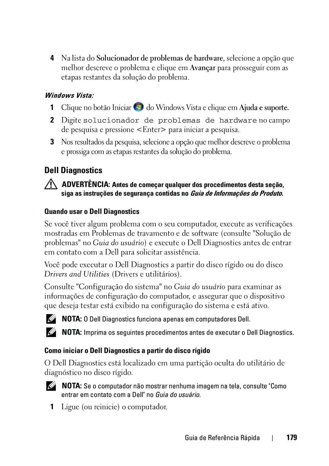 Dell KP542 manual Quando usar o Dell Diagnostics, Como iniciar o Dell Diagnostics a partir do disco rígido, 179 