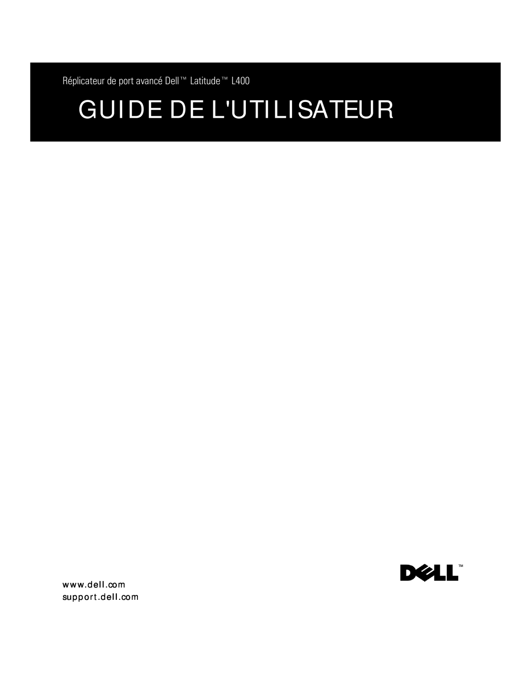 Dell L400 manual Guide De Lutilisateur, 5pSOLFDWHXUGHSRUWDYDQFpHOOŒ/DWLWXGHŒ 