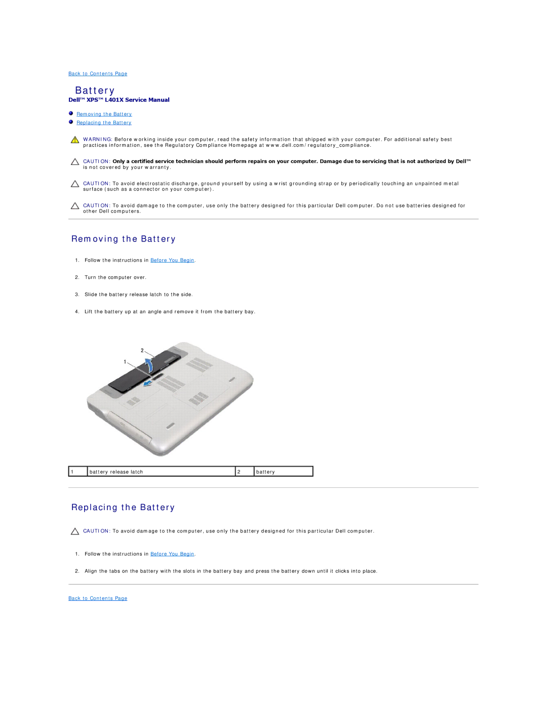 Dell L401X manual Removing the Battery, Replacing the Battery 