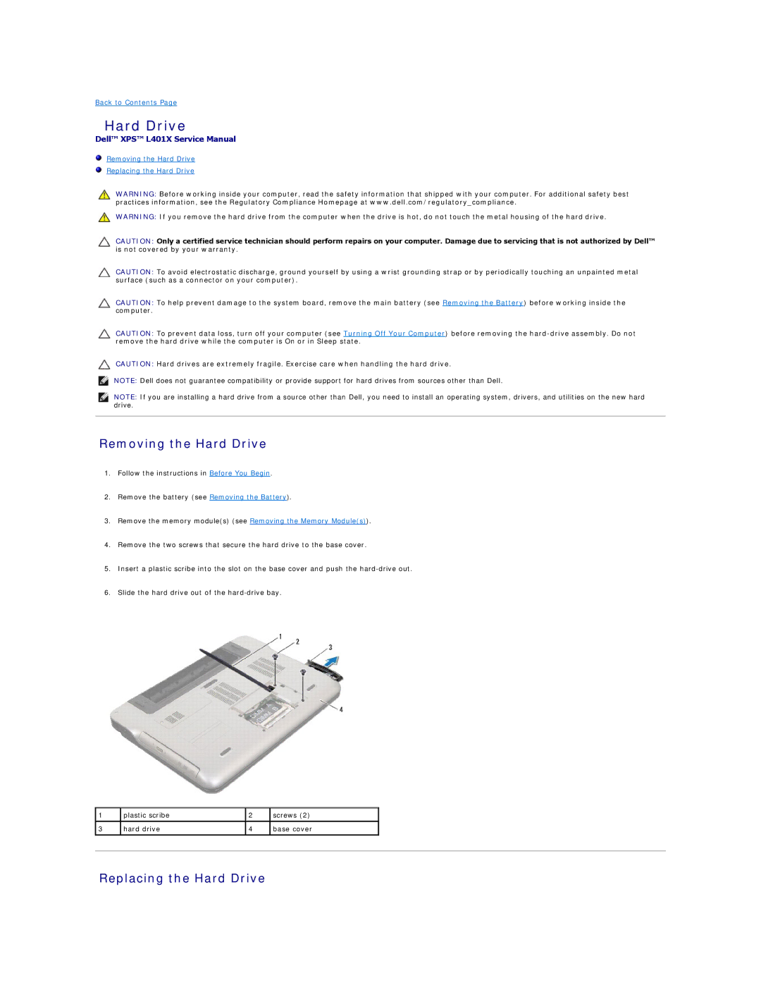 Dell L401X manual Removing the Hard Drive, Replacing the Hard Drive 