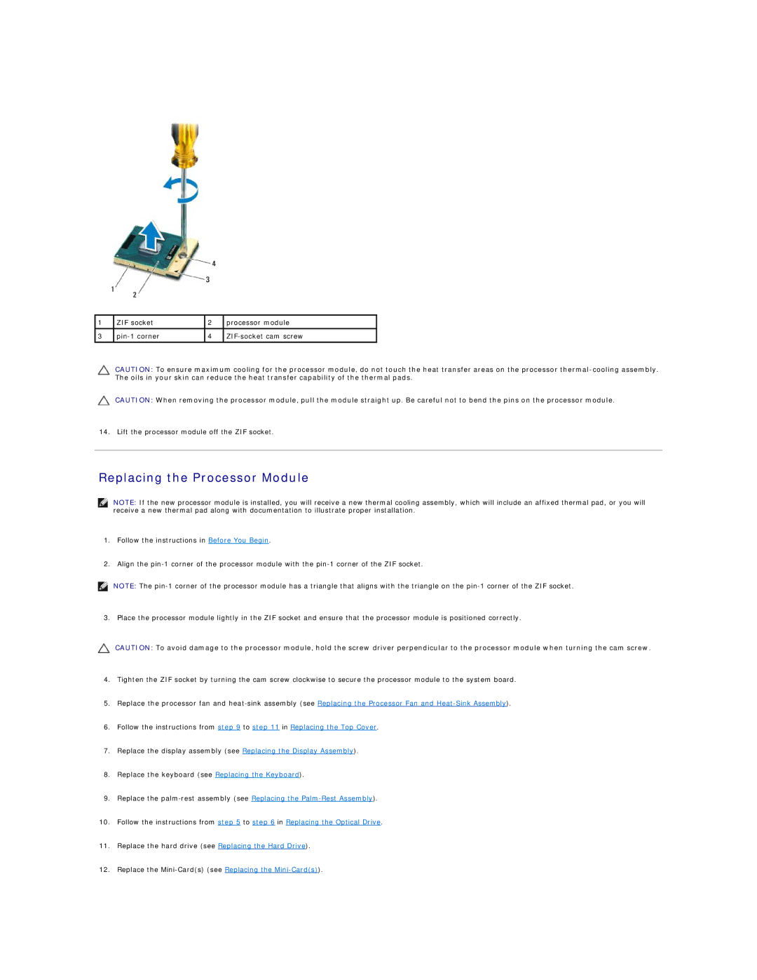 Dell L401X manual Replacing the Processor Module 